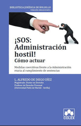 SOS ADMINISTRACION HOSTIL COMO ACTUAR - 9788417135003